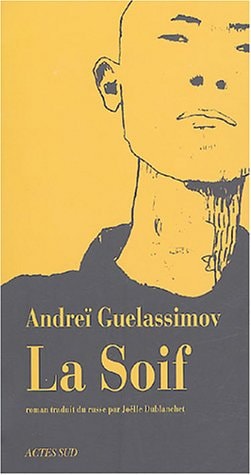 LA SOIF, de Guelassimov | portada del libro