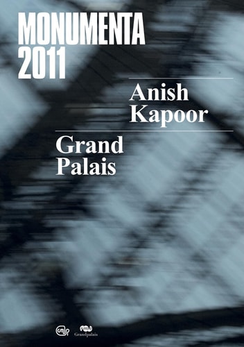 NISH KAPOOR MONUMENTA 2011, de de Loisy | portada del libro