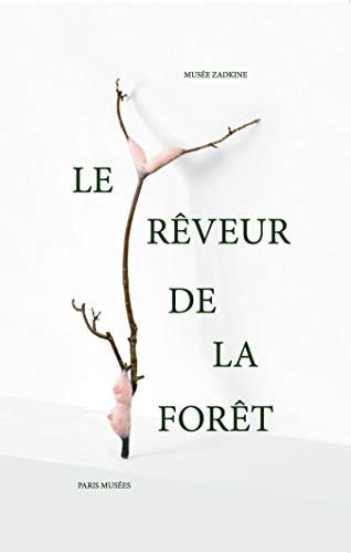 E REVEUR DE LA FORET, de Noëlle Chabert | portada del libro
