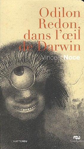 DILON REDON, DANS L'OEIL DE DARWIN, de Noce vincent | portada del libro