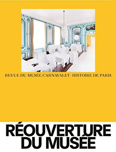 EVUE DU MUSEE CARNAVALET, HISTOIRE DE P, de Valérie Guillaume | portada del libro
