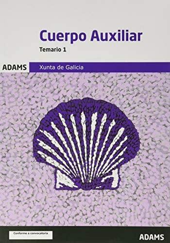 Temario 1 Cuerpo Auxiliar Xunta de Galicia, de Varios autores | portada del libro