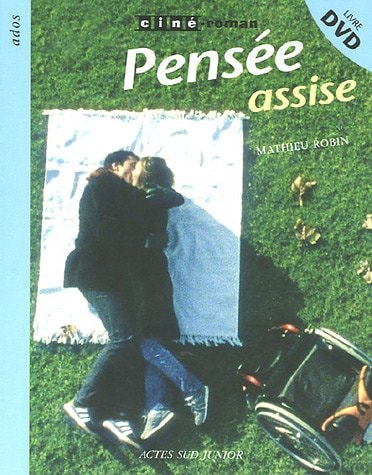 PENSEE ASSISE 1ERE_ED, de Mathieu Robin | portada del libro