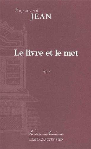 LE LIVRE ET LE MOT, de Jean | portada del libro