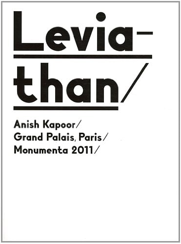 EVIATHAN / ANISH KAPOOR / GRAND PALAIS,, de Anish Kapoor | portada del libro