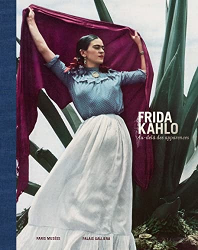 RIDA KAHLO - AU-DELA DES APPARENCES, de Varios autores | portada del libro