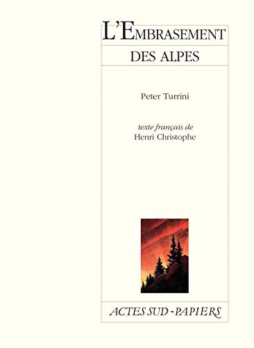 LEMBRASEMENT DES ALPES, de Peter Turrini | portada del libro