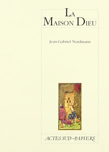 LA MAISON DIEU, de Jean-Gabriel Nordmann | portada del libro