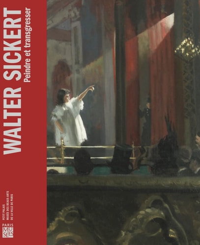 ALTER SICKERT - PEINDRE ET TRANSGRESSER, de Emma Chambers | portada del libro