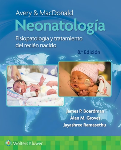 NEONATOLOGIA FISIOPATOLOGIA Y TRATAMIENTO RECIEN NACIDO 8ªE, de JAMES P BOARDMAN | portada del libro