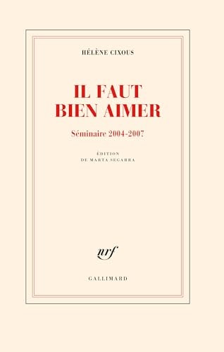 IL FAUT BIEN AIMER, de Hélène Cixous | portada del libro