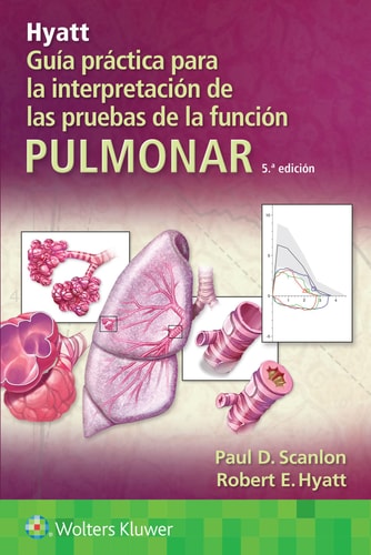 HYATT GUIA PRACTICA PARA LA INTERPRETACION DE PRUEBAS 5ª ED, de SCANLON | portada del libro