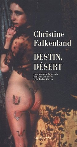 DESTIN DESERT, de Christine Falkenland | portada del libro