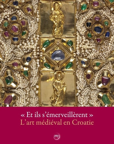 T ILS S'EMERVEILLERENT - L'ART MEDIEVAL, de Nikola Jakšić | portada del libro