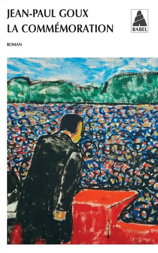 LA COMMEMORATION, de Jean-Paul Goux | portada del libro