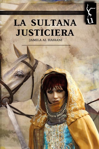 La Sultana Justiciera, de Al hassani (Marruecos) | portada del libro