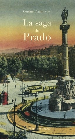 LA SAGA DU PRADO, de Constant Vautravers | portada del libro