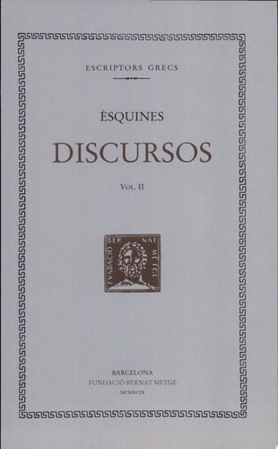 Discursos, vol. II i últim: Contra Ctesifont. Cartes, de Èsquines | portada del libro