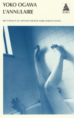 L'ANNULAIRE, de Yōko Ogawa (Schriftstellerin) | portada del libro