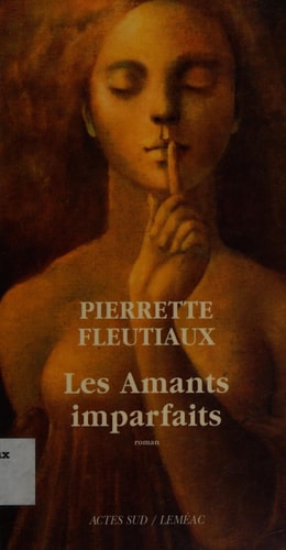 LES AMANTS IMPARFAITS, de Fleutiaux | portada del libro