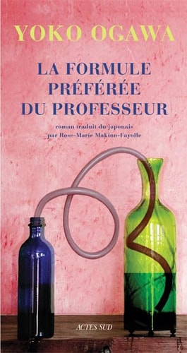 LA FORMULE PREFEREE DU PROFESSEUR, de Ogawa | portada del libro