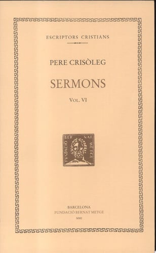 Sermons, vol. VI i últim: CLII-CLXXIX, de Pere Crisòleg | portada del libro