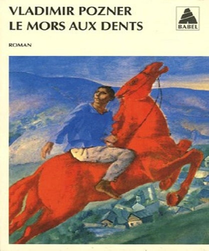 Le mors aux dents, de Vladimir Pozner | portada del libro
