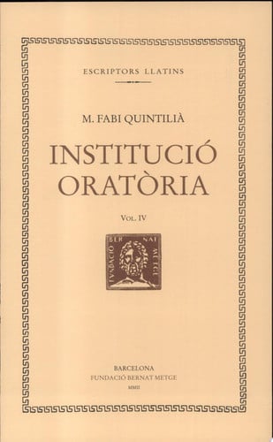 Institució oratòria, vol. IV (llibre V), de QuintiliÃ | portada del libro