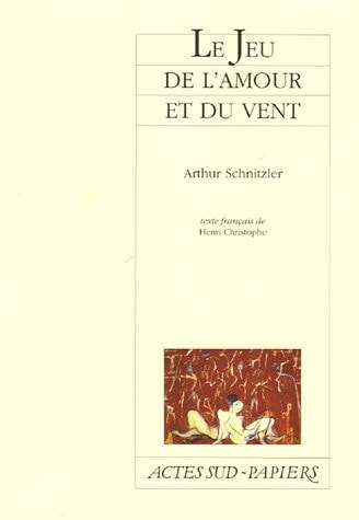 LE JEU DE L'AMOUR ET DU VENT, de Arthur Schnitzler | portada del libro