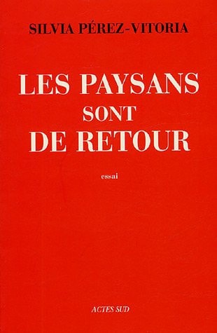 LES PAYSANS SONT DE RETOUR, de Silvia Pérez-Vitoria | portada del libro