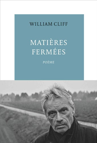 MATIERES FERMEES, de William Cliff | portada del libro