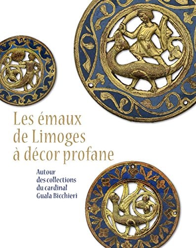 ES EMAUX DE LIMOGES A DECOR PROFANE, de Simonetta Castronovo | portada del libro