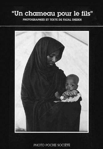 UN CHAMEAU POUR LE FILS, de Fazal Sheikh | portada del libro