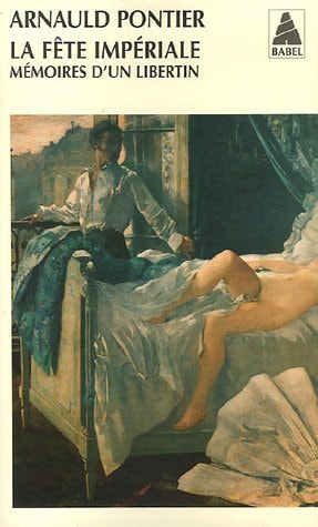 LA FETE IMPERIALE, de Arnauld Pontier | portada del libro