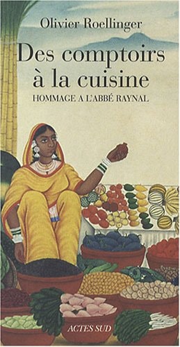 DES COMPTOIRS A LA CUISINE, de Olivier Roellinger | portada del libro