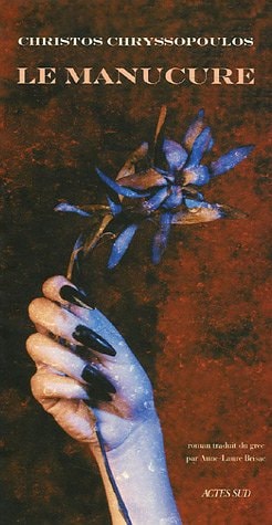 LE MANUCURE, de Chrēstos Chrysopoulos | portada del libro
