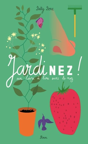 ARDINEZ, UN LIVRE A LIRE AVEC LE NEZ, de Betty Bone | portada del libro