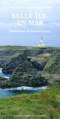 BELLE-ILE-EN-MER, de Annette Lahaye-Collomb | portada del libro