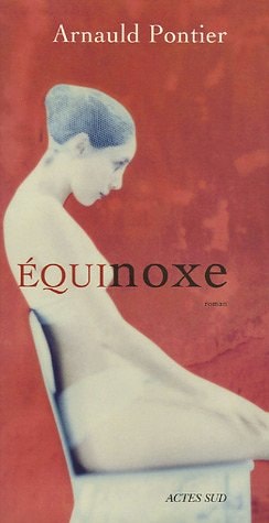 EQUINOXE, de Arnauld Pontier | portada del libro