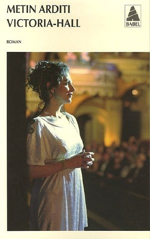 VICTORIA-HALL, de Metin Arditi | portada del libro