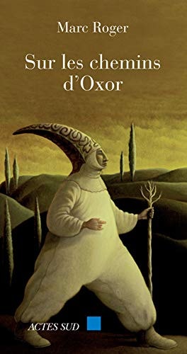 SUR LES CHEMINS D'OXOR, de Marc Roger | portada del libro
