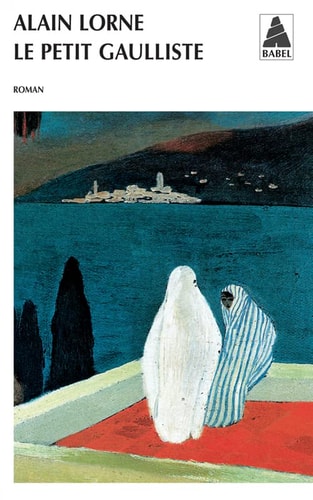 LE PETIT GAULLISTE, de Alain Lorne | portada del libro