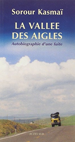 LA VALLEE DES AIGLES, de Sorour Kasmaï | portada del libro