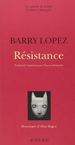 RESISTANCE, de Barry Holstun Lopez | portada del libro