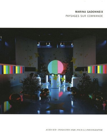 PAYSAGES SUR COMMANDE, de Marina Gadonneix | portada del libro