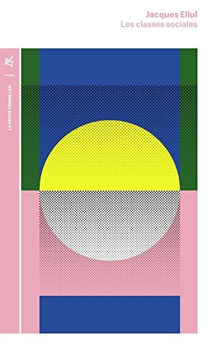 LES CLASSES SOCIALES, de Ellul | portada del libro