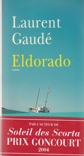 ELDORADO, de Gaudé | portada del libro