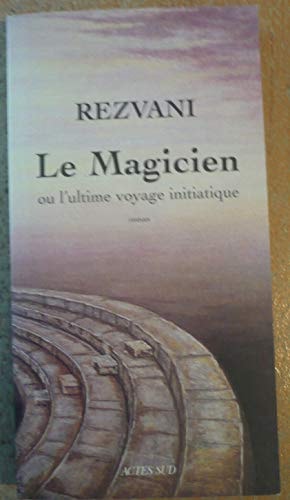 LE MAGICIEN, de Rezvani | portada del libro