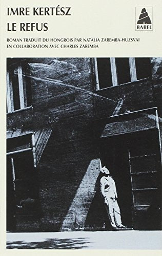 LE REFUS, de Imre Kertész | portada del libro