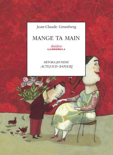 MANGE TA MAIN, de Jean-Claude Grumberg | portada del libro